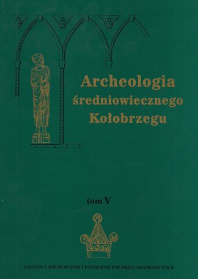 Archeologia średniowiecznego Kołobrzegu t V